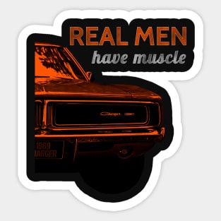 Real Men Have Muscle Sticker